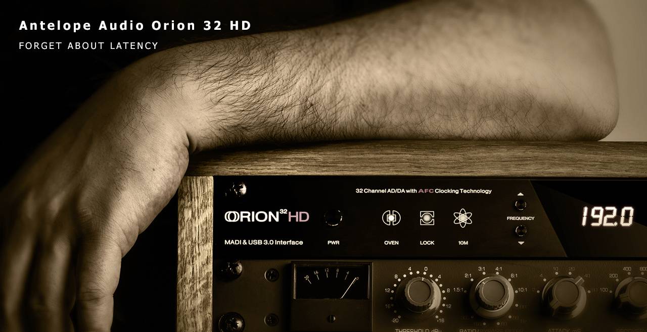 Antelope Audio Orion 32 HD More