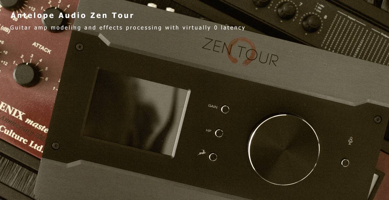 Antelope Audio Zen Tour More