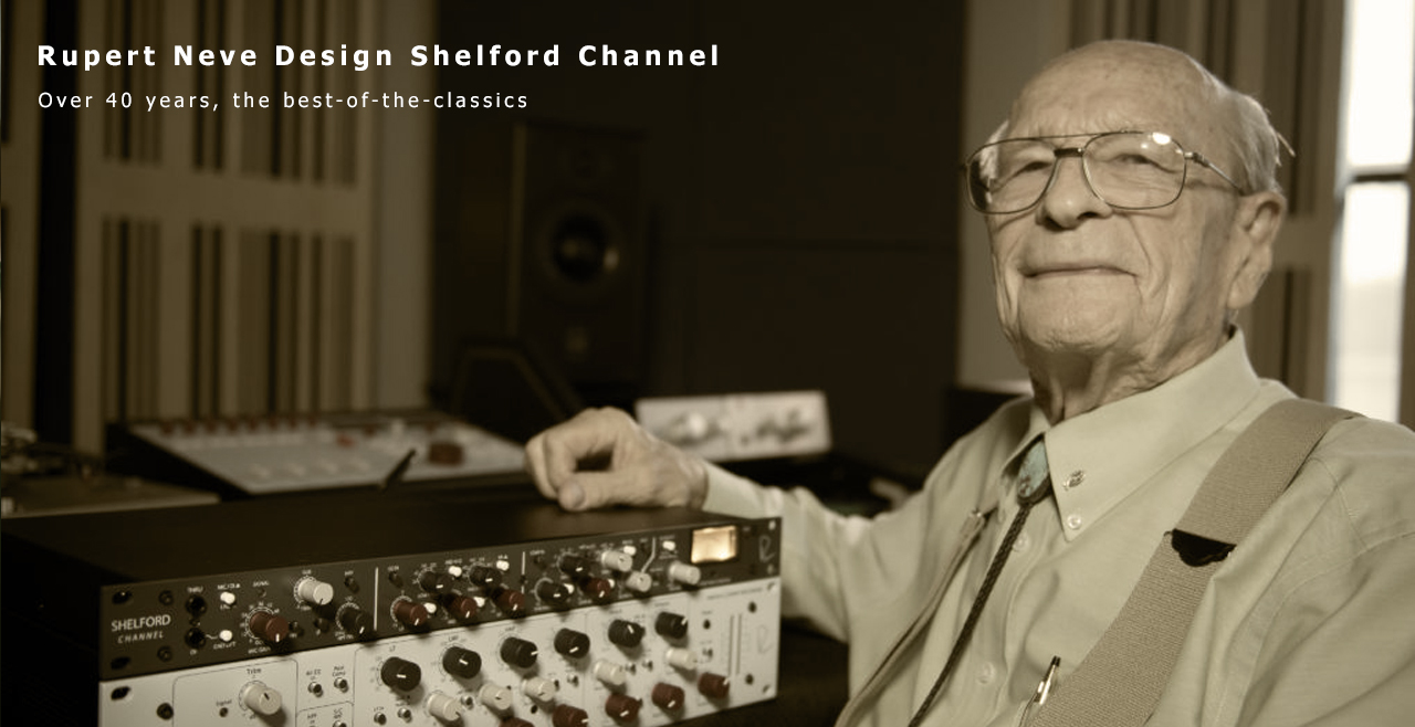 Rupert Neve Design Shelford Channel Content