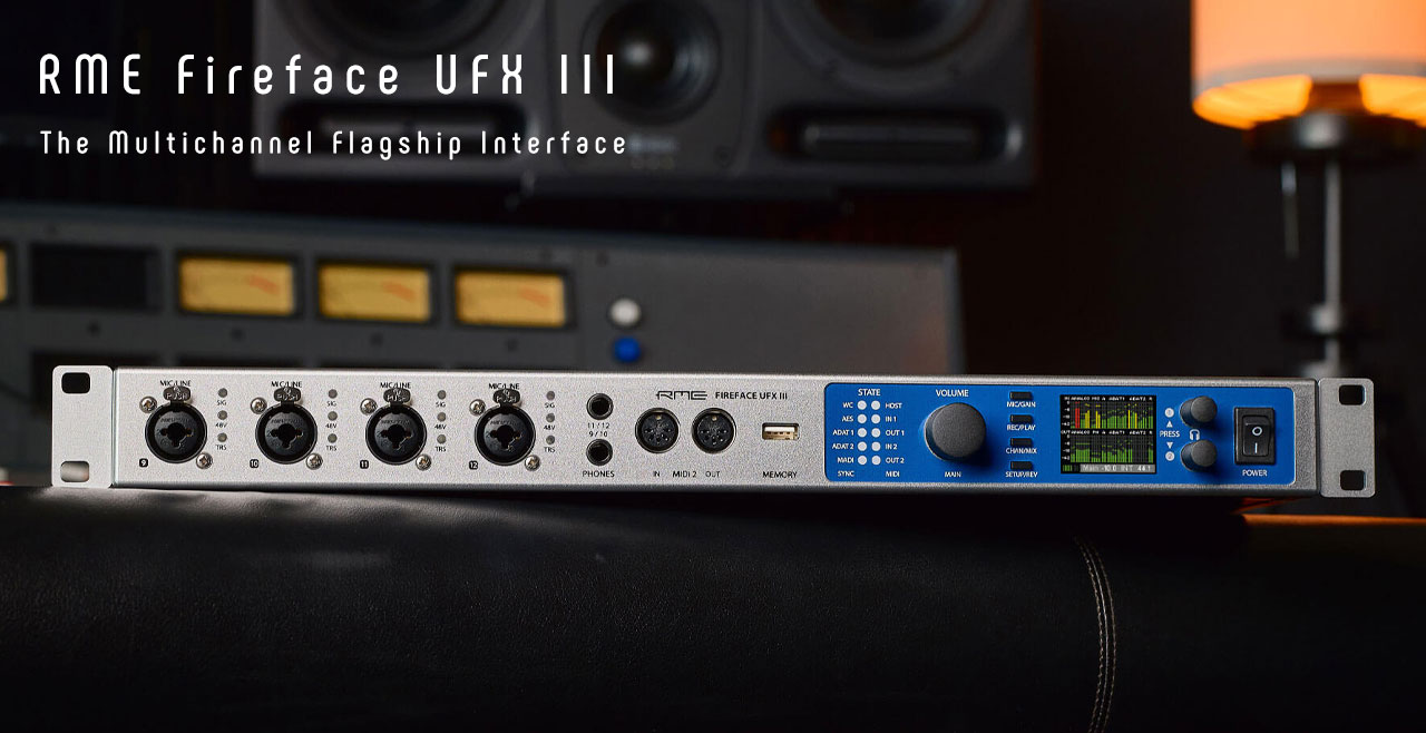 RME Fireface UFX III Content